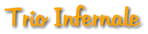 Trio Infernale
